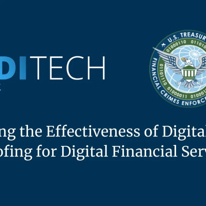 FDITech and FinCEN title card: Measuring the Effectiveness of Digital Identity Proofing for Digital Financial Services
